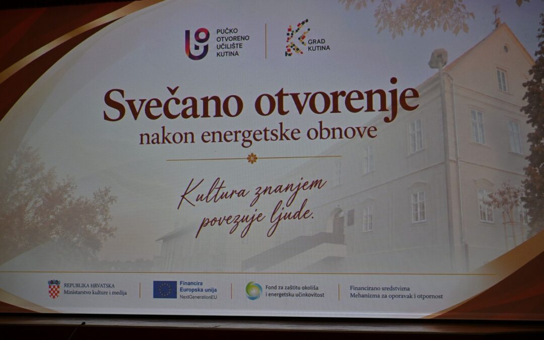 Svečano otvorenje zgrade POU Kutina